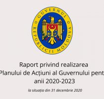 Cancelaria de Stat a elaborat Raportul de implementare a Planului de acțiuni al Guvernului pentru anul 2020