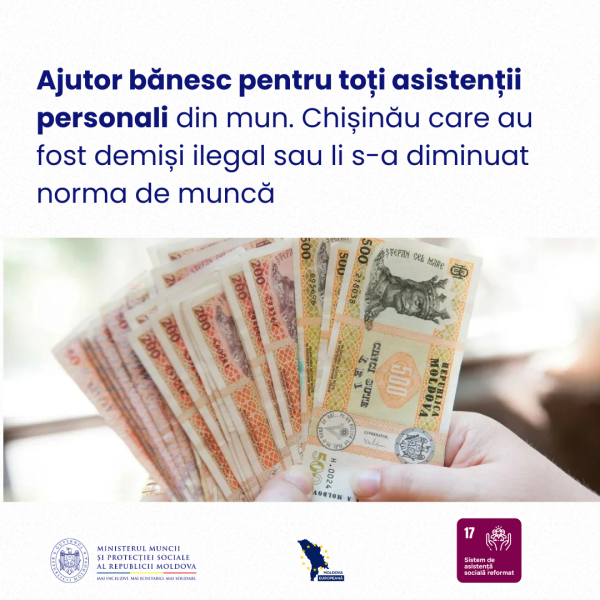 Ajutor bănesc pentru asistenții personali, victime ale disponibilizărilor ilegale în mun. Chișinău