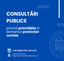 Ministerul Muncii și Protecției Sociale organizează consultări publice pentru a discuta prioritățile în domeniul protecției sociale